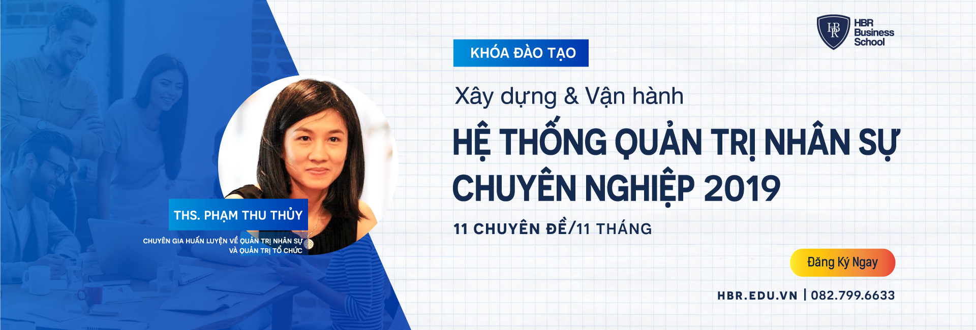 Hệ Thống Quản Trị Nhân Sự Chuyên Nghiệp 2019 - ThS. Phạm Thu Thủy