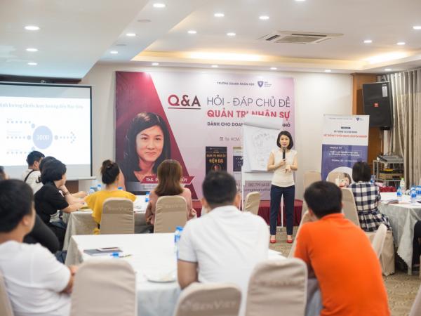Trường doanh nhân HBR - Q&A: Hỏi đáp chủ đề quản trị nhân sự dành cho doanh nghiệp vừa và nhỏ [7/6/2019] - Ảnh 10
